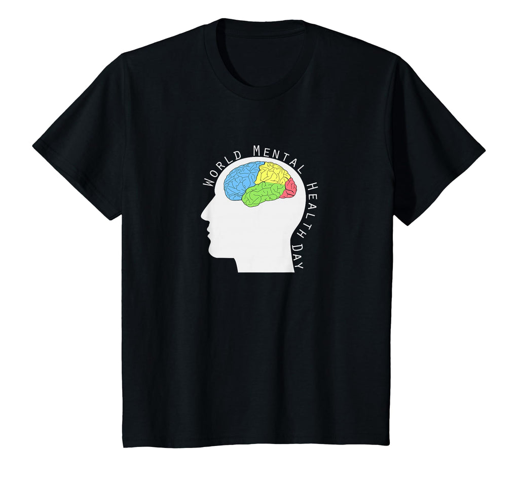 World Mental Health Day T-Shirt - Novelty Apparel Unisex - T-Shirt, Sweatshirt, Hoodie