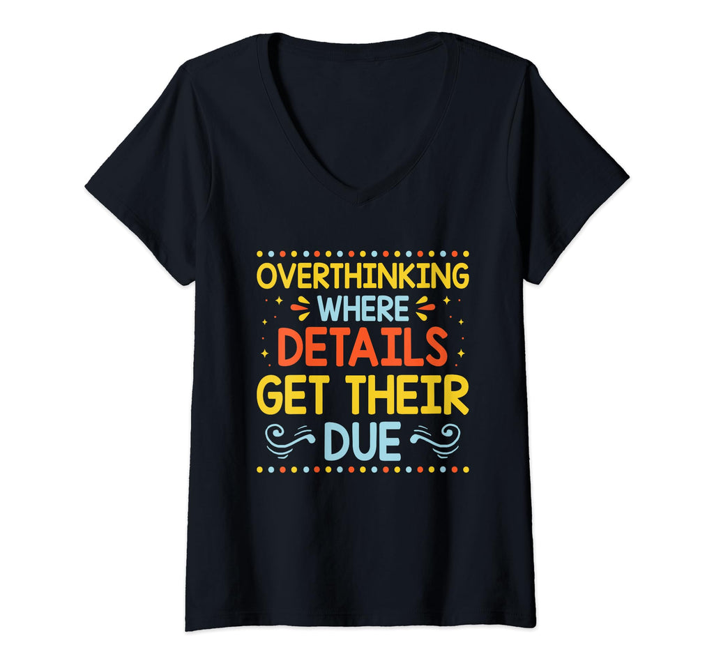 Overthinking Overthinker Funny T-Shirt - Streetwear Style for Adults - T-Shirt, Sweatshirt, Hoodie