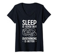 Womens Sleep Is Good But Overthinking T-Shirt - Fun Novelty Design Unisex - T-Shirt, Sweatshirt, Hoodie