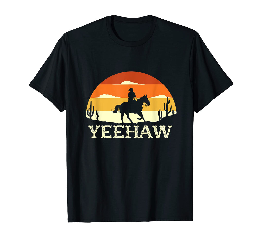 Yeehaw Cowboy Western Country Wear T-Shirt - Fun Novelty Design Men Women - T-Shirt, Sweatshirt, Hoodie