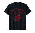 Save Horse Western Cowboy Horseback T-Shirt - Unique Graphic for Adults - T-Shirt, Sweatshirt, Hoodie