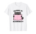 Funny Raccoon Sarcastic Meme T-Shirt - Casual Everyday Wear for Adults - T-Shirt, Sweatshirt, Hoodie