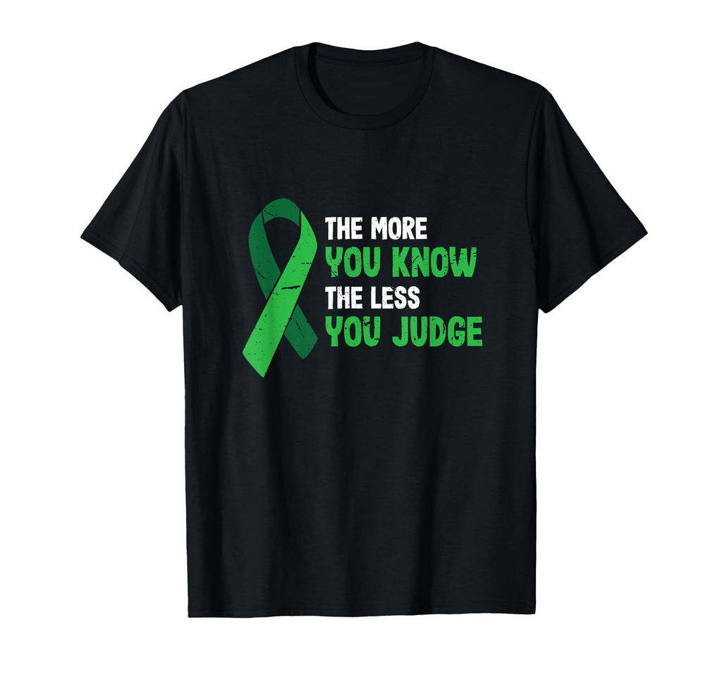 More You Know Less You Judge Mental T-Shirt - Minimalist Print Unisex - T-Shirt, Sweatshirt, Hoodie