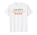 Happy Birthday Isaac Personalized T-Shirt - Minimalist Print for Adults - T-Shirt, Sweatshirt, Hoodie