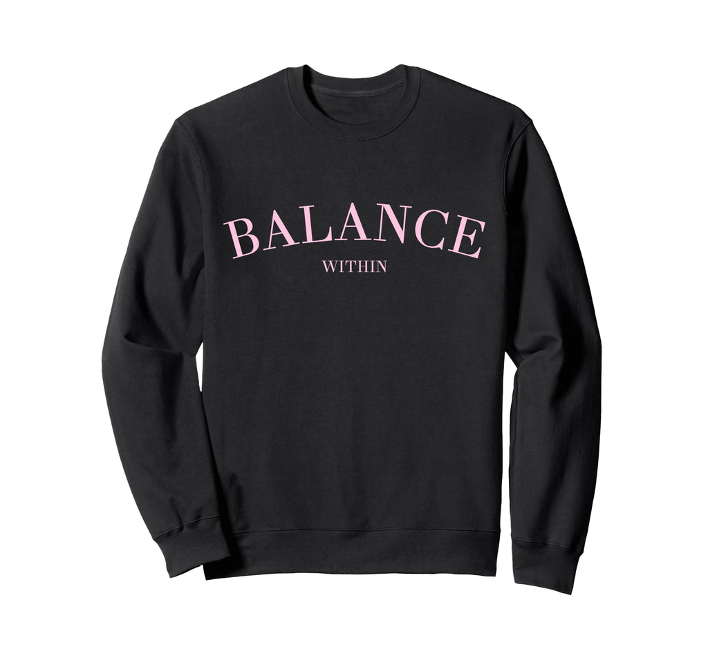 Balance Within Horoscope Yoga Peace Sweatshirt - Novelty Apparel Men Women - T-Shirt, Sweatshirt, Hoodie