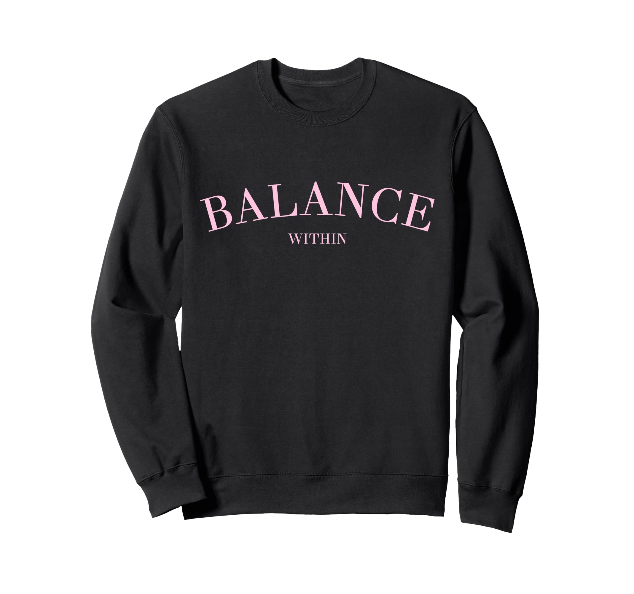Balance Within Horoscope Yoga Sweatshirt - Casual Everyday Wear Men Women - T-Shirt, Sweatshirt, Hoodie