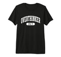 Overthinker 24 7 Funny Slogan Jersey T-Shirt - Aesthetic Graphic Men Women - T-Shirt, Sweatshirt, Hoodie