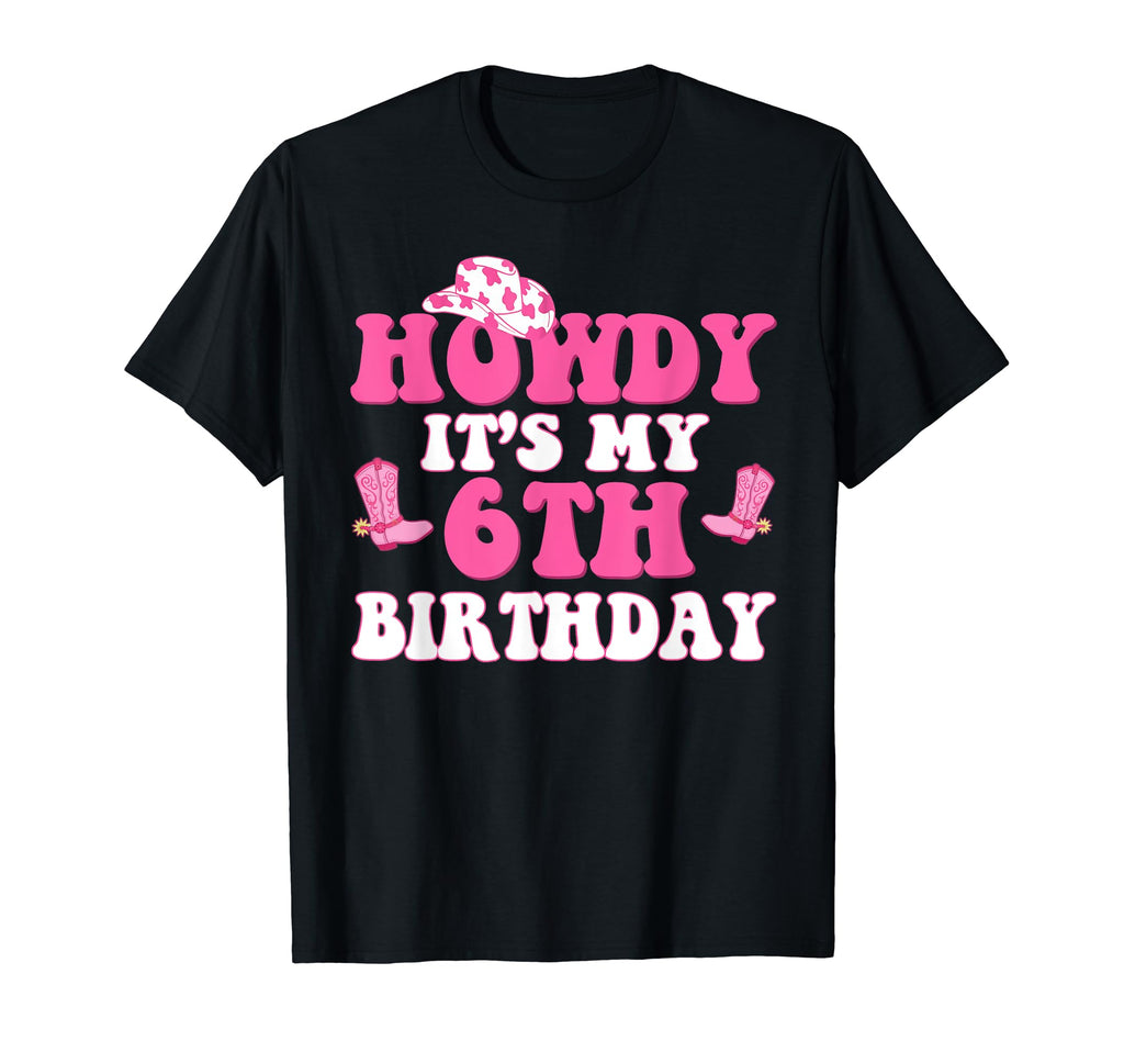 6Th Birthday Outfit Cowgirl Western T-Shirt - Unique Graphic for Adults - T-Shirt, Sweatshirt, Hoodie