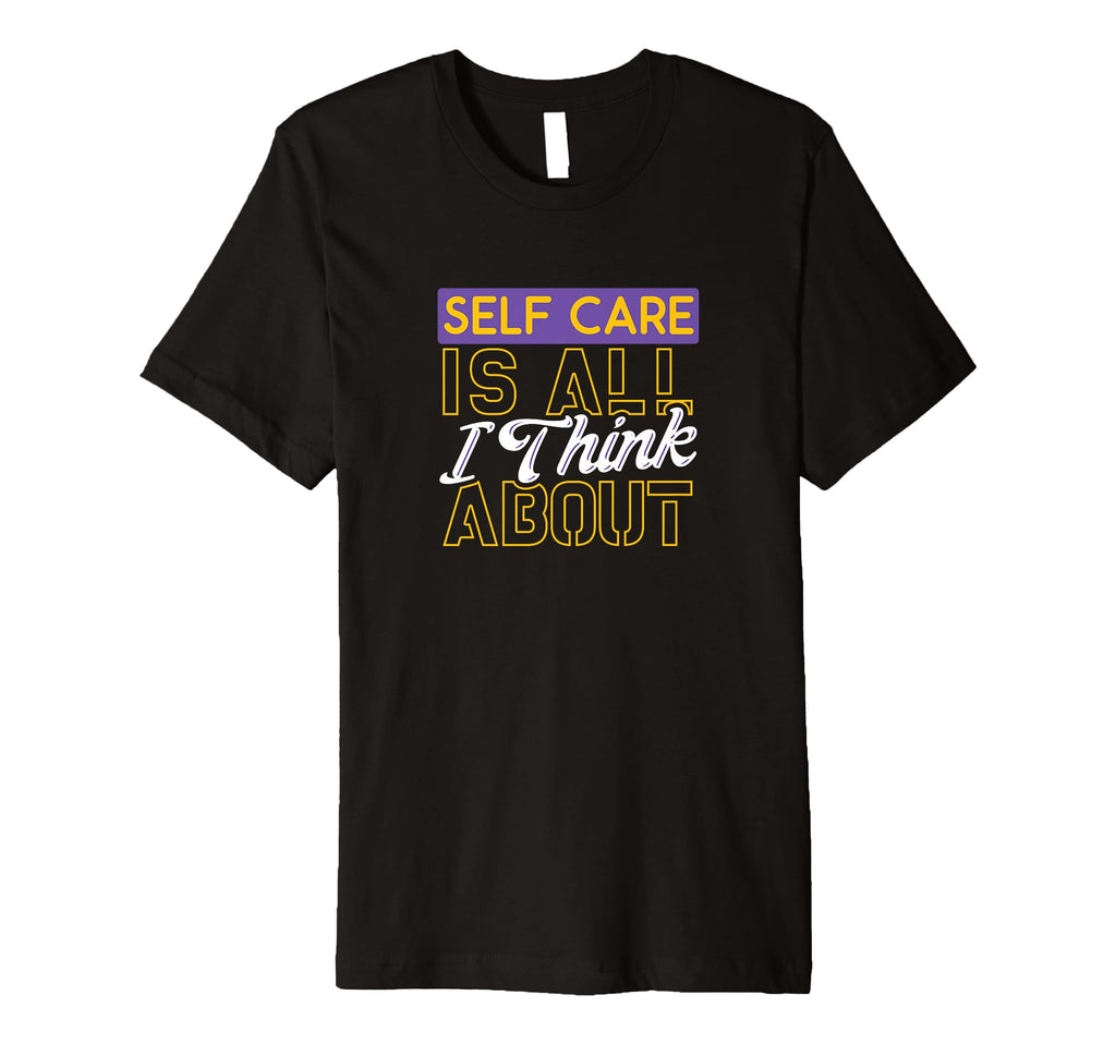 Motivational Self Care Qutoe T-Shirt - Streetwear Style for Adults - T-Shirt, Sweatshirt, Hoodie