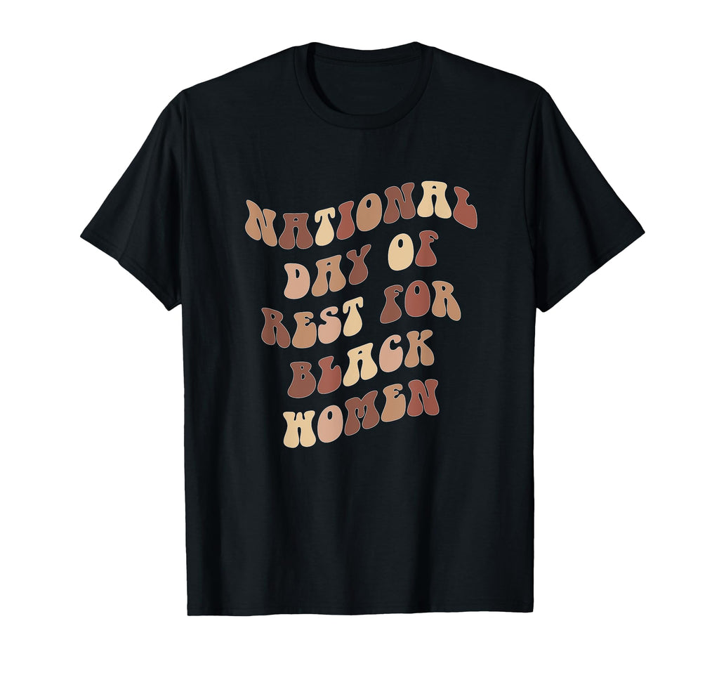National Day Rest Black Mental Health T-Shirt - Novelty Apparel for Adults - T-Shirt, Sweatshirt, Hoodie