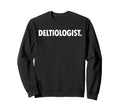 Deltiologist Postcard Collector Sweatshirt - Fun Novelty Design for Adults - T-Shirt, Sweatshirt, Hoodie