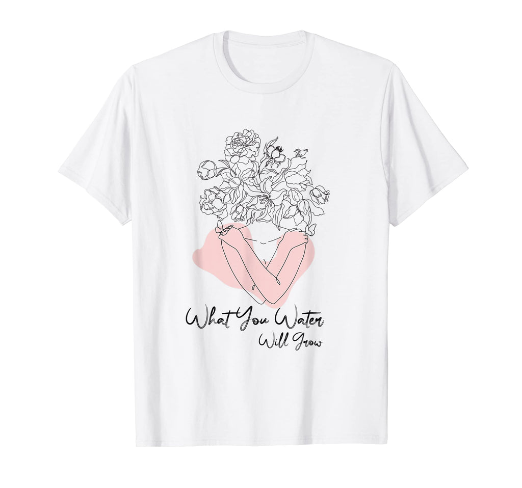 What You Water Will Grow Floral Brain T-Shirt - Graphic Print for Adults - T-Shirt, Sweatshirt, Hoodie