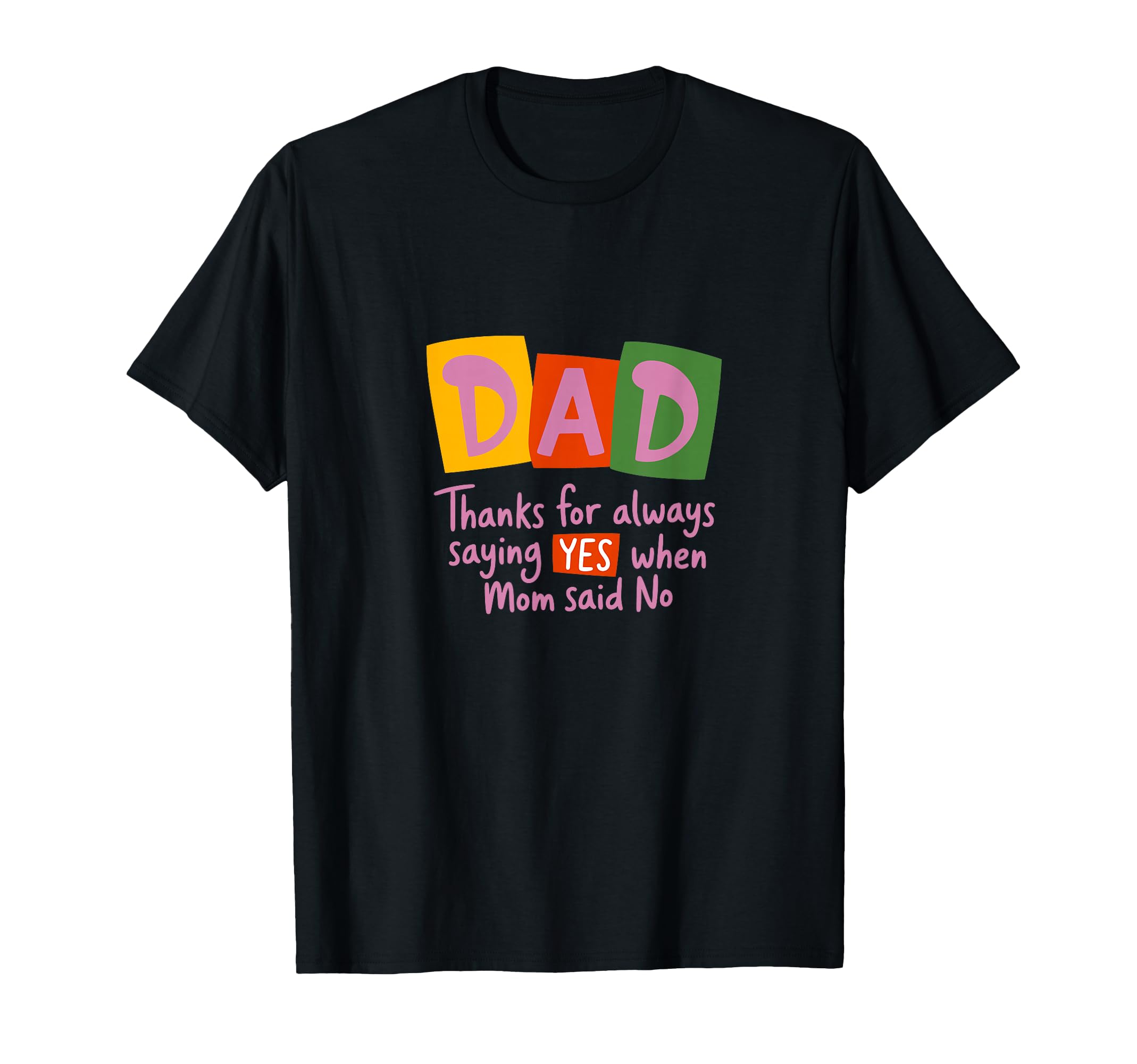 Funny Fatherhood Typography T-Shirt - Novelty Apparel for Adults - T-Shirt, Sweatshirt, Hoodie
