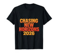 Chasing New Horizons 2026 Bold T-Shirt - Trendy Graphic for Adults - T-Shirt, Sweatshirt, Hoodie