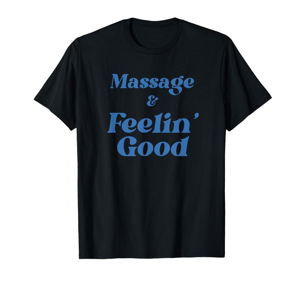 Massage Therapy Relaxation Self Care Calm T-Shirt - Unique Graphic Unisex - T-Shirt, Sweatshirt, Hoodie