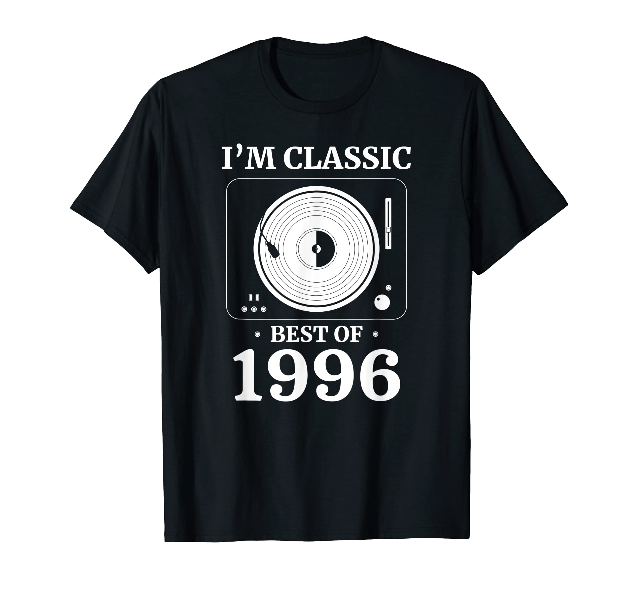 1996 Birthday Vinyl Lp Music Record T-Shirt - Streetwear Style Men Women - T-Shirt, Sweatshirt, Hoodie
