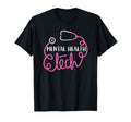 Mental Health Tech Psychiatric T-Shirt - Fun Novelty Design Unisex - T-Shirt, Sweatshirt, Hoodie