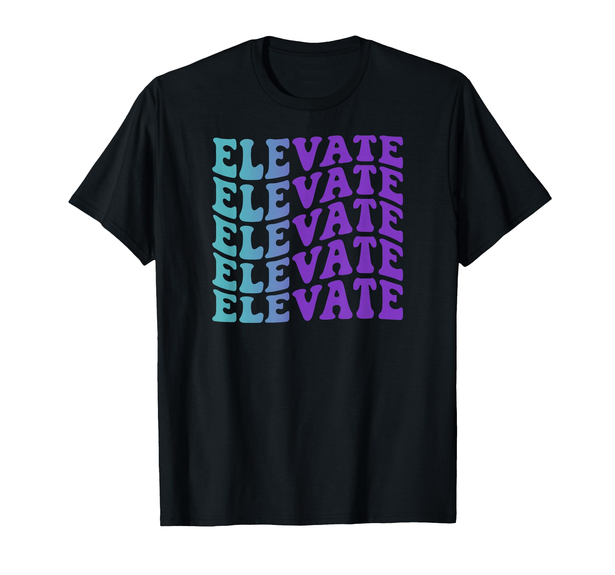 Elevate Mental Health Awareness T-Shirt - Trendy Graphic Men Women - T-Shirt, Sweatshirt, Hoodie
