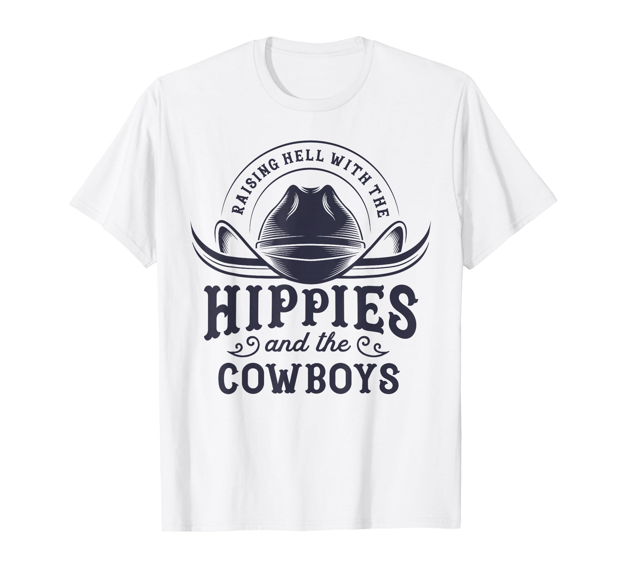 Hippies And Cowboys Cowgirls 70S T-Shirt - Streetwear Style for Adults - T-Shirt, Sweatshirt, Hoodie