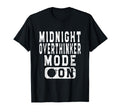 Midnight Overthinker Mode Bedtime Sleep T-Shirt - Graphic Print Men Women - T-Shirt, Sweatshirt, Hoodie