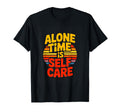 Alone Time Is Self Care Introvert T-Shirt - Custom Art Print Men Women - T-Shirt, Sweatshirt, Hoodie