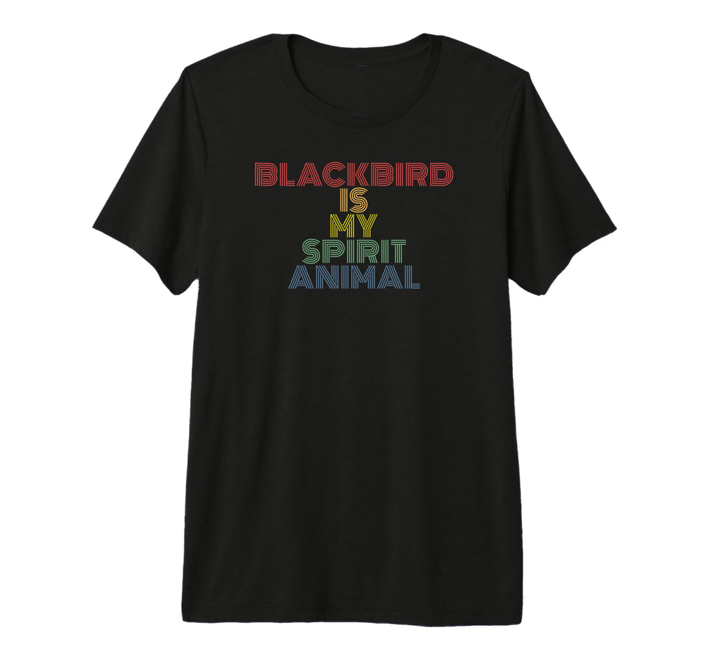 Blackbird Is My Spirit Animal T-Shirt - Unique Graphic for Adults - T-Shirt, Sweatshirt, Hoodie