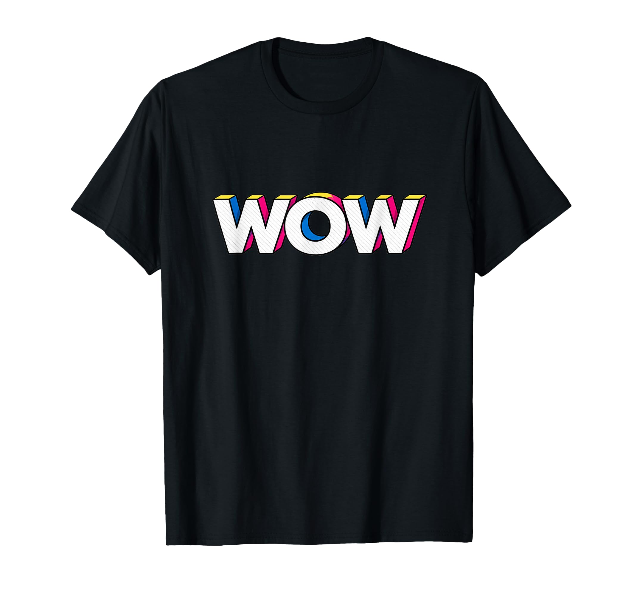 Fun Expression Wow Pop Art Typography T-Shirt - Trendy Graphic Men Women - T-Shirt, Sweatshirt, Hoodie