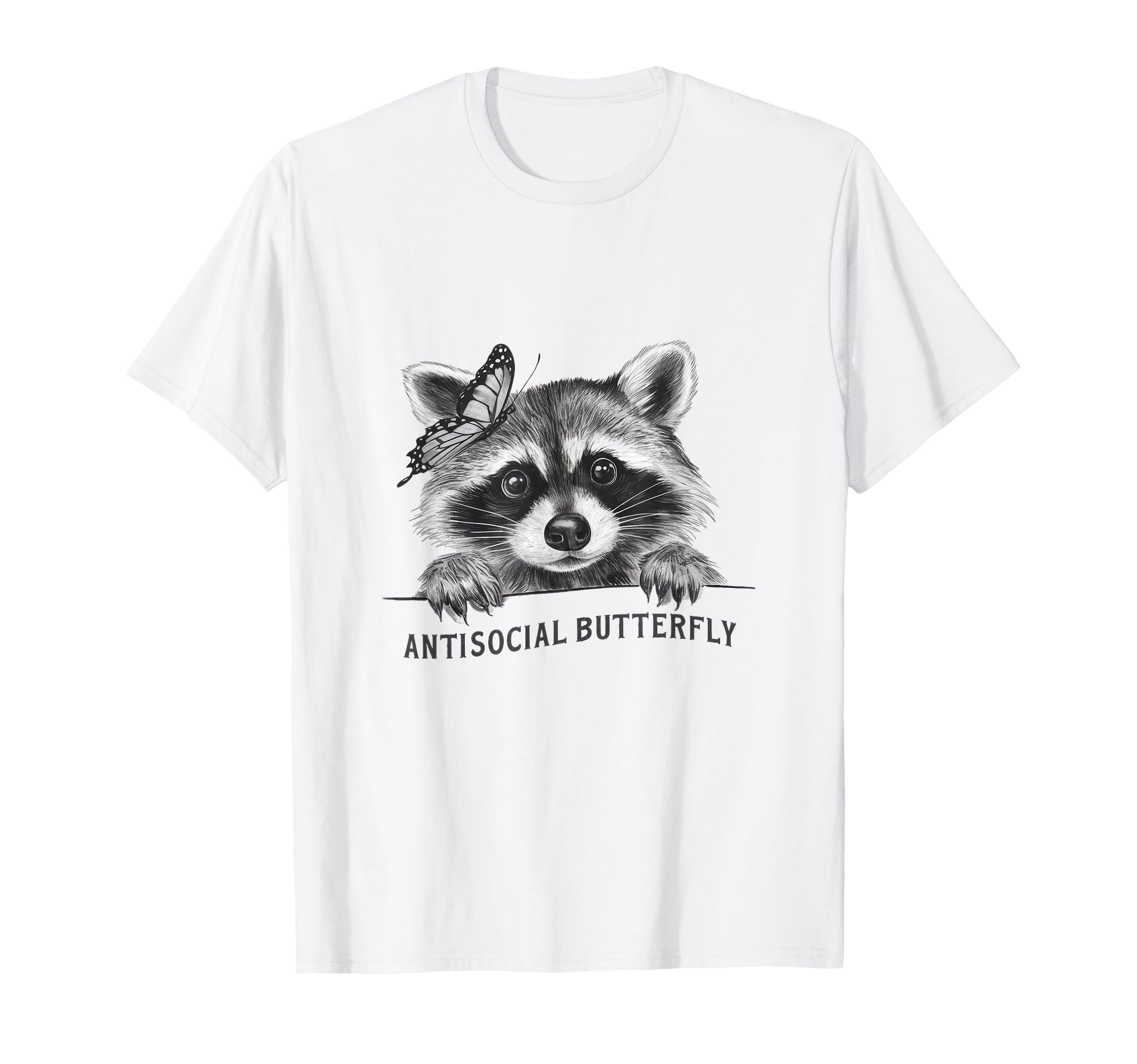 Antisocial Butterfly Raccoon And T-Shirt - Novelty Apparel for Adults - T-Shirt, Sweatshirt, Hoodie
