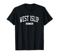 West Islip New York Ny Athletic Sports T-Shirt - Trendy Graphic for Adults - T-Shirt, Sweatshirt, Hoodie
