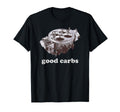 Car Enthusiast Good Carbs 4 Barrel T-Shirt - Graphic Print Men Women - T-Shirt, Sweatshirt, Hoodie