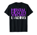 Future Mental Health Therapist T-Shirt - Streetwear Style for Adults - T-Shirt, Sweatshirt, Hoodie