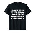 Funny Introverted Antisocial Introvert T-Shirt - Fun Novelty Design Unisex - T-Shirt, Sweatshirt, Hoodie