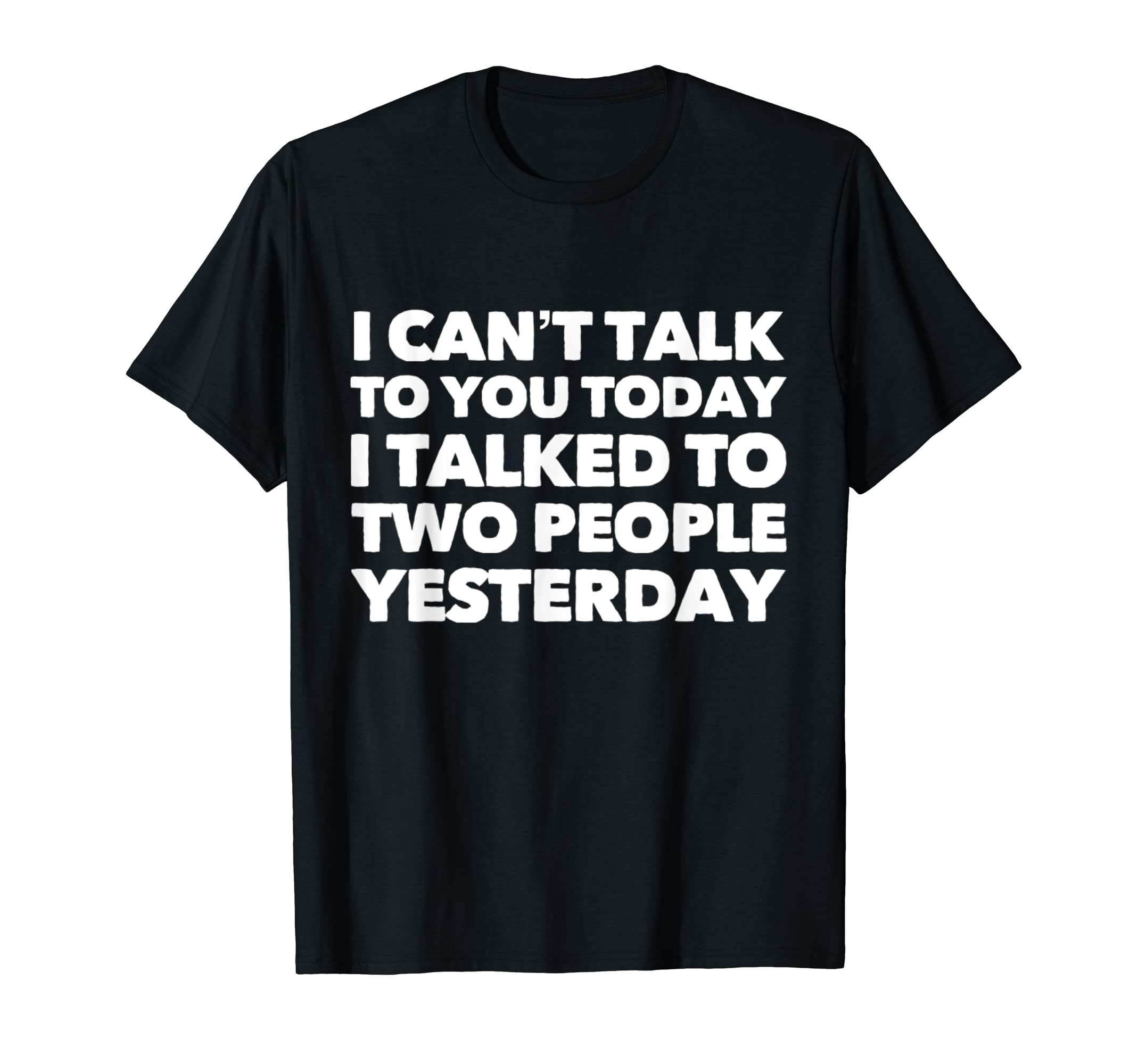Funny Introverted Antisocial Introvert T-Shirt - Fun Novelty Design Unisex - T-Shirt, Sweatshirt, Hoodie