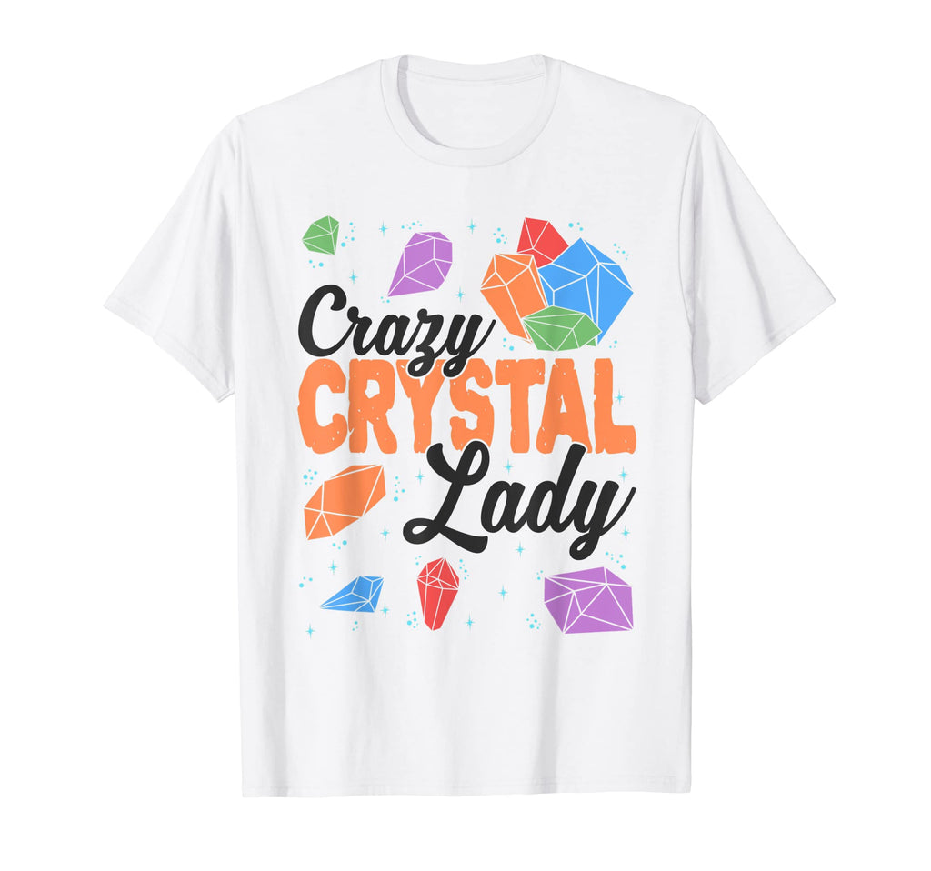 Crazy Crystal Lady Healing Chakras T-Shirt - Fun Novelty Design for Adults - T-Shirt, Sweatshirt, Hoodie