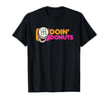 Doin Donuts Funny Drift Racing Car T-Shirt - Custom Art Print Unisex - T-Shirt, Sweatshirt, Hoodie