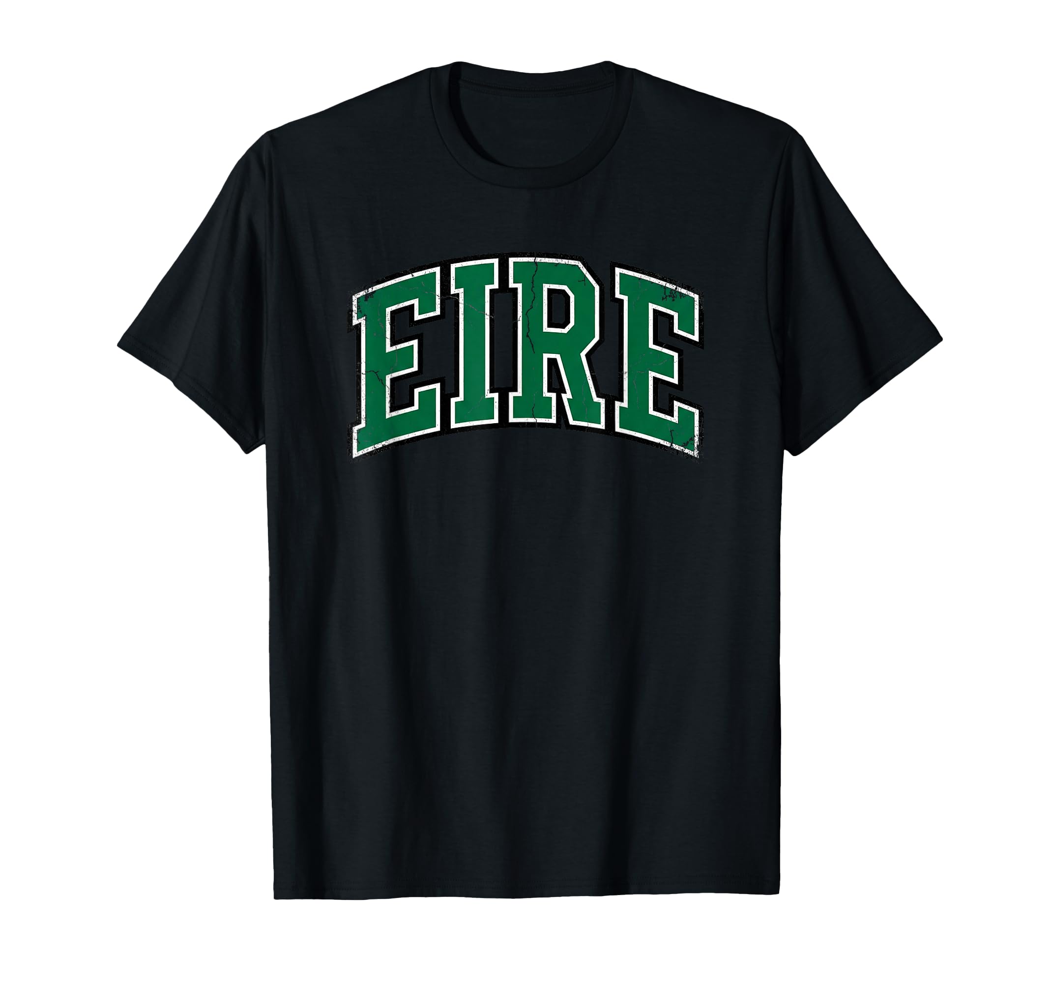 Eire Ireland Flag Typography Souvenir T-Shirt - Novelty Apparel Men Women - T-Shirt, Sweatshirt, Hoodie