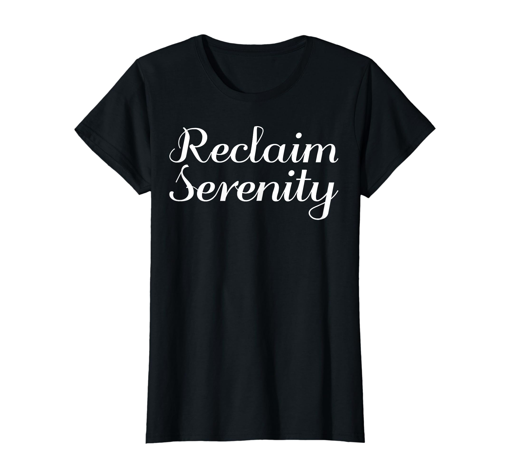 Reclaim Serenity Mental Health T-Shirt - Streetwear Style for Adults - T-Shirt, Sweatshirt, Hoodie
