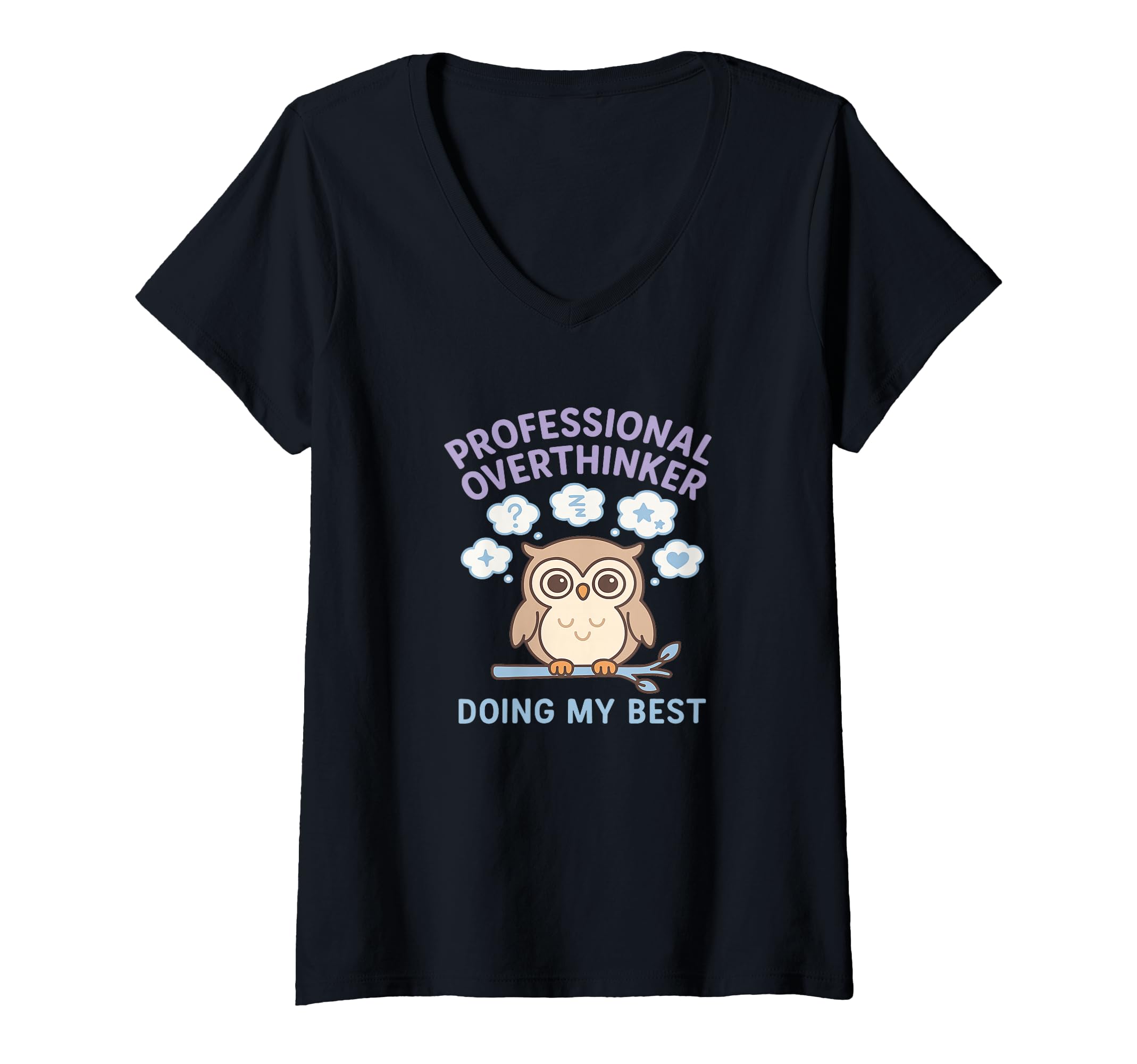 Womens Professional Overthinker Owl T-Shirt - Aesthetic Graphic Men Women - T-Shirt, Sweatshirt, Hoodie