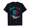 Mental Health Awareness Rainbow T-Shirt - Casual Everyday Wear Unisex - T-Shirt, Sweatshirt, Hoodie