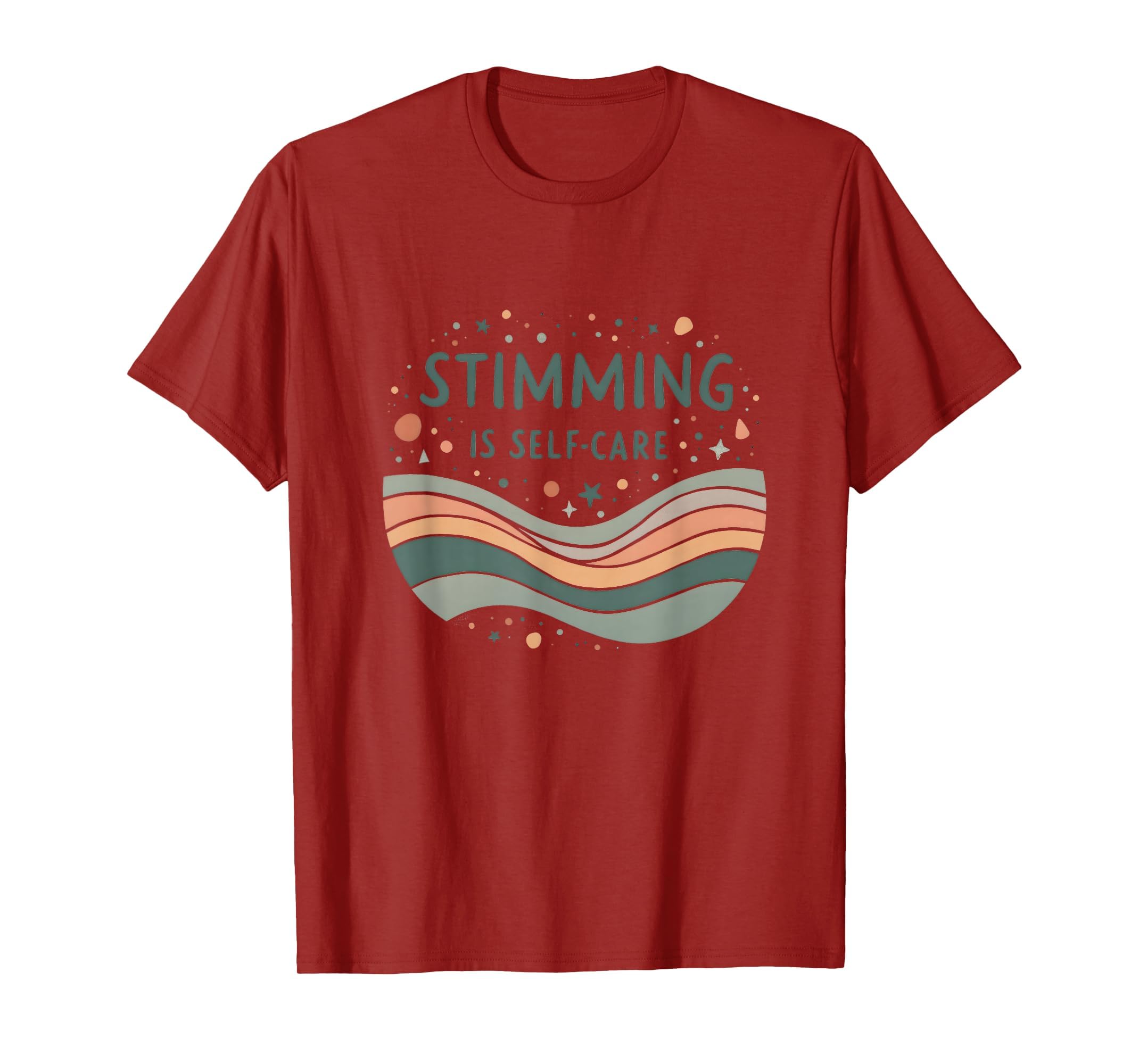Stimming Is Self Care Autism Awareness T-Shirt - Novelty Apparel for Adults - T-Shirt, Sweatshirt, Hoodie