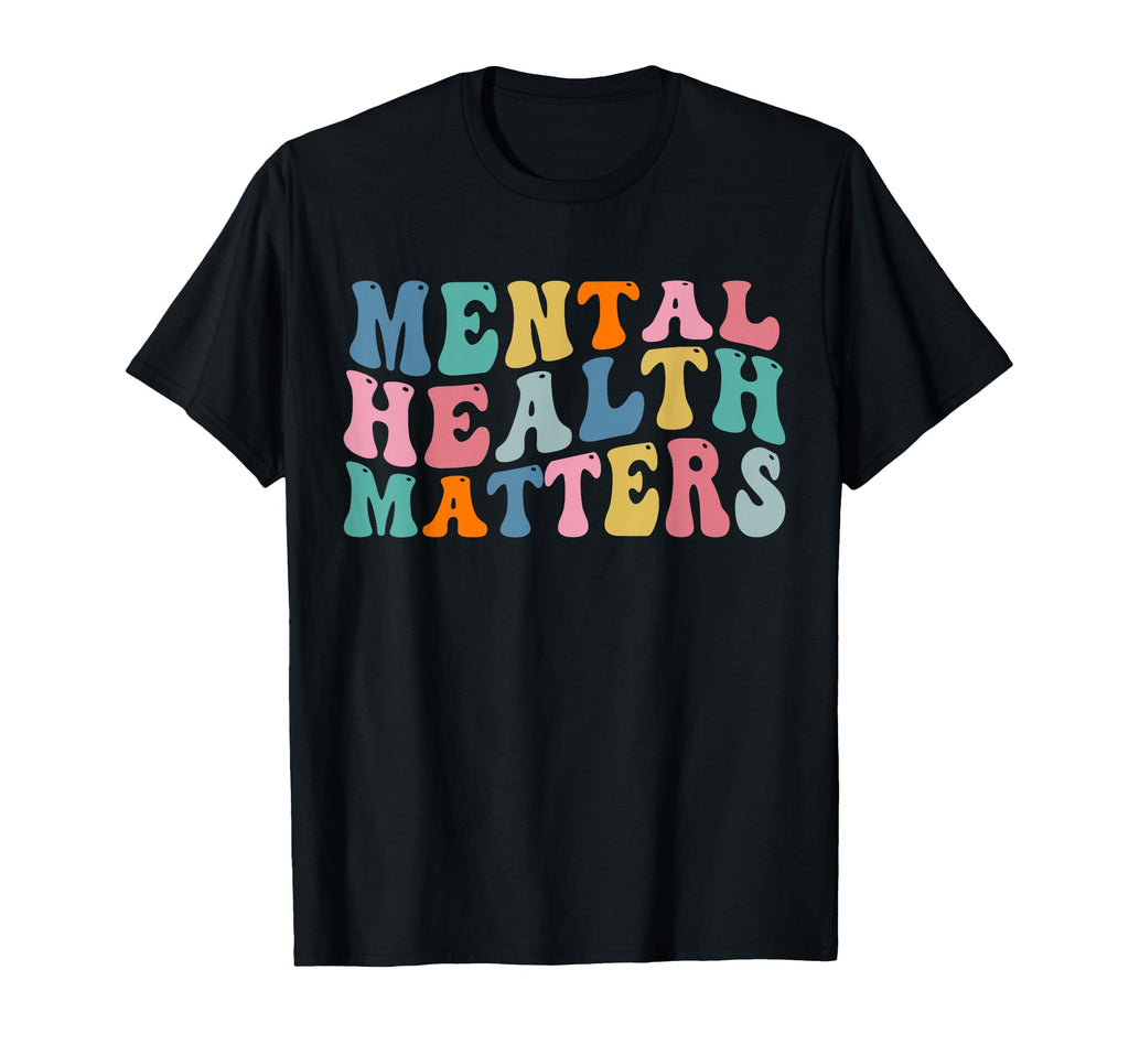 Mental Health Awareness Mental Health T-Shirt - Custom Art Print Men Women - T-Shirt, Sweatshirt, Hoodie