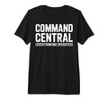Command Central Overthinking Operated Tri T-Shirt - Graphic Print Unisex - T-Shirt, Sweatshirt, Hoodie
