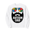 Autism Dad Autistic Family Father Sweatshirt - Streetwear Style for Adults - T-Shirt, Sweatshirt, Hoodie