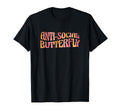 Anti Social Butterfly Social Anxiety T-Shirt - Unique Graphic Men Women - T-Shirt, Sweatshirt, Hoodie