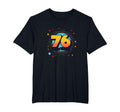 76 Years Young Birthday Gift T-Shirt - Novelty Apparel for Adults - T-Shirt, Sweatshirt, Hoodie