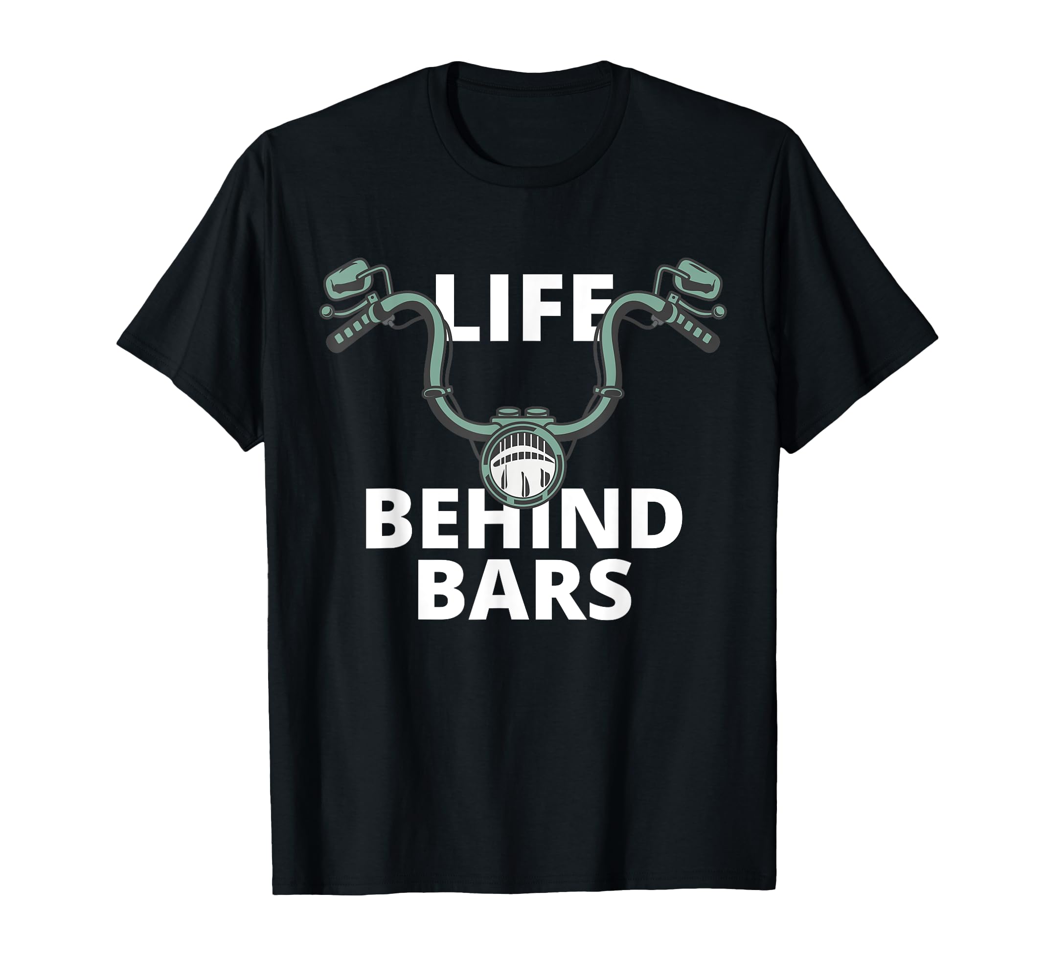 Life Behind Bars Motorcycle Rider T-Shirt - Fun Novelty Design for Adults - T-Shirt, Sweatshirt, Hoodie