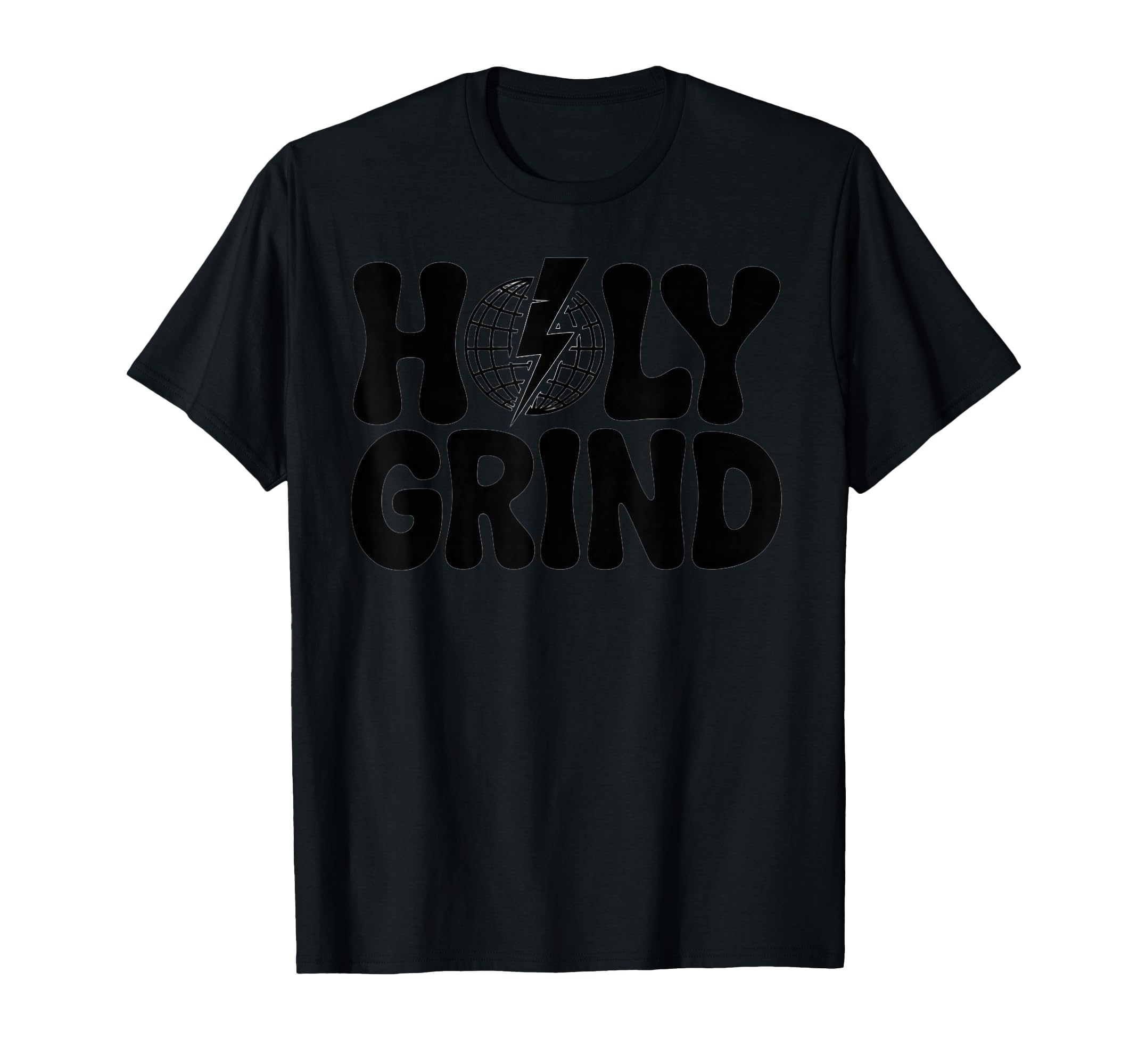 Holy Grind 1970S Bold Typography T-Shirt - Trendy Graphic for Adults - T-Shirt, Sweatshirt, Hoodie