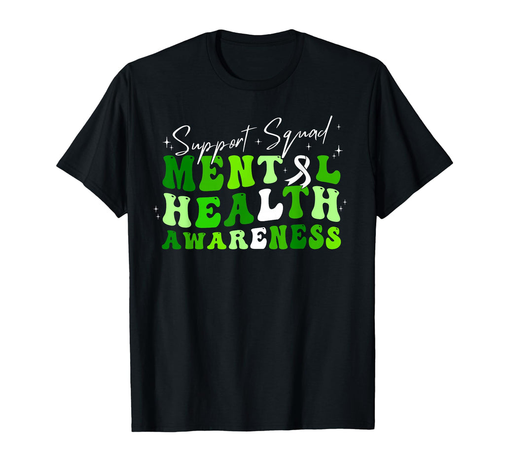 Support Squad Mental Health Awareness T-Shirt - Streetwear Style for Adults - T-Shirt, Sweatshirt, Hoodie