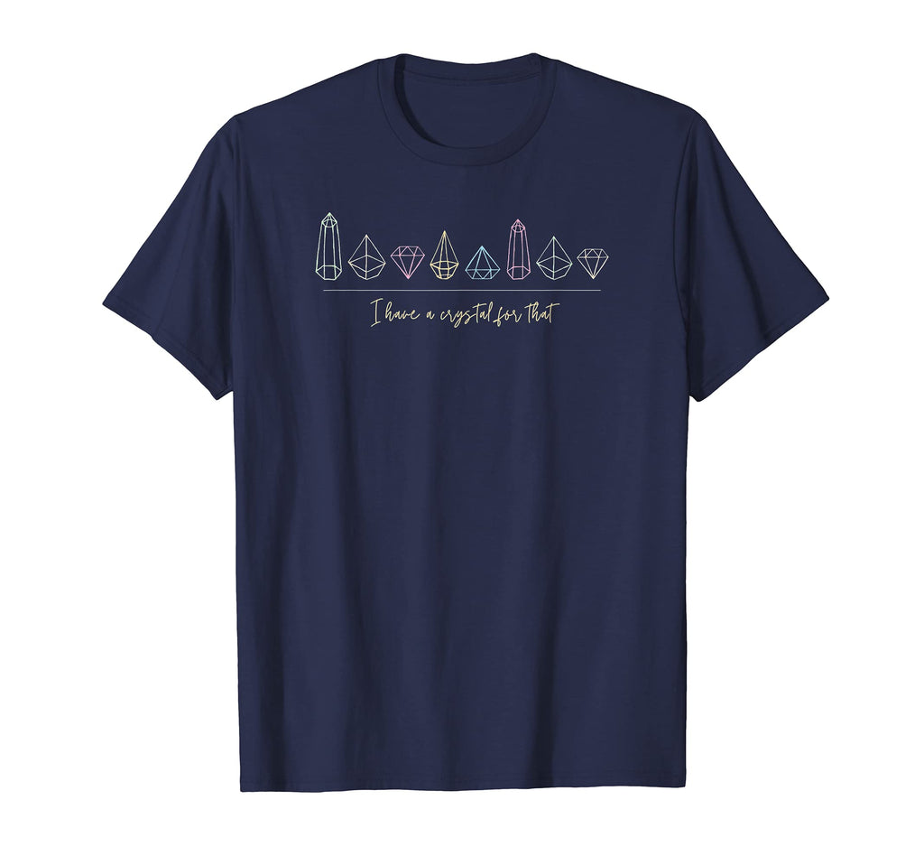 I Have Crystal That Spiritual Energy T-Shirt - Minimalist Print Men Women - T-Shirt, Sweatshirt, Hoodie