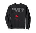 Devil Herself Occult Dark Feminine Sweatshirt - Unique Graphic Men Women - T-Shirt, Sweatshirt, Hoodie
